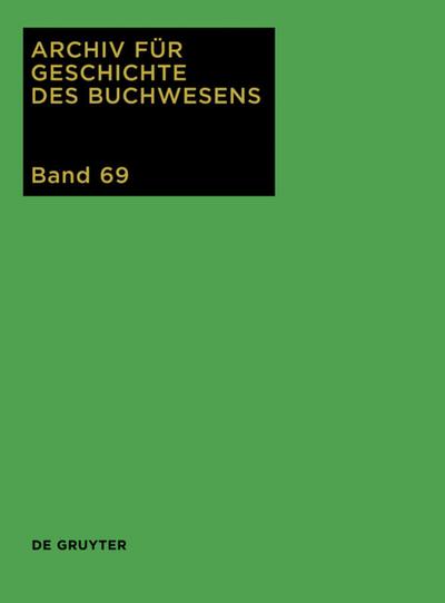Archiv für Geschichte des Buchwesens 2014
