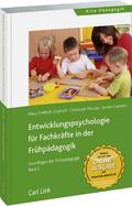 Entwicklungspsychologie für Fachkräfte in der Früh