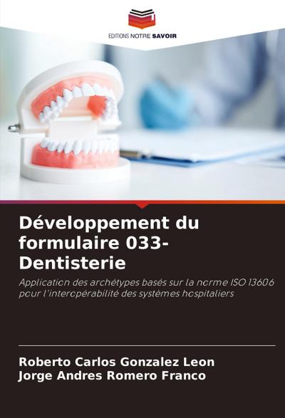 Développement du formulaire 033-Dentisterie