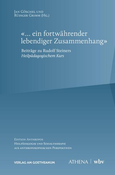 ’... ein fortwährender lebendiger Zusammenhang’