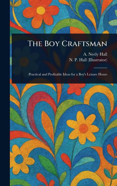 The Boy Craftsman