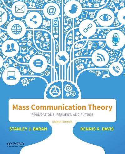 Mass Communication Theory