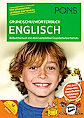 PONS Grundschulwörterbuch Englisch: Bildwörterbuch mit dem kompletten Grundschulwortschatz