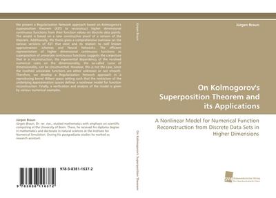 On Kolmogorov’s Superposition Theorem and its Applications