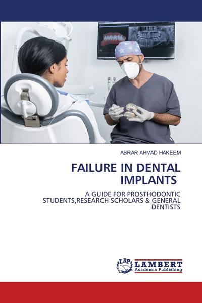 FAILURE IN DENTAL IMPLANTS
