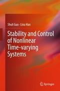 Stability and Control of Nonlinear Time-varying Sy