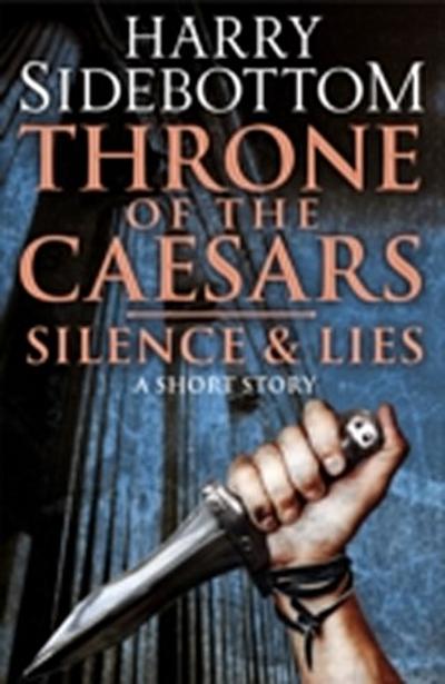 Silence & Lies (A Short Story)