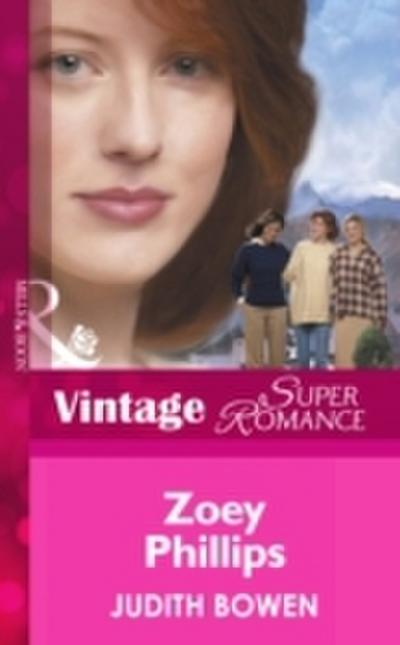 Zoey Phillips (Mills & Boon Vintage Superromance) (Girlfriends, Book 1)