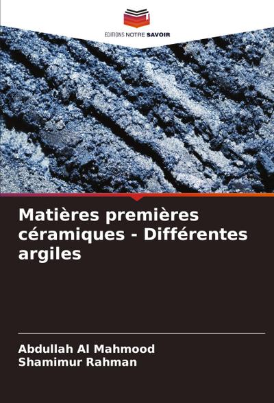 Matières premières céramiques - Différentes argiles