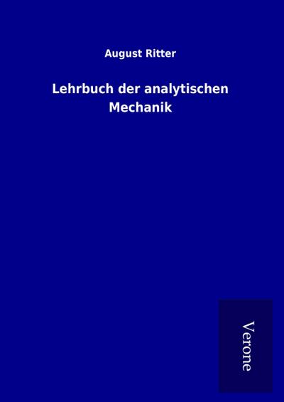 Lehrbuch der analytischen Mechanik