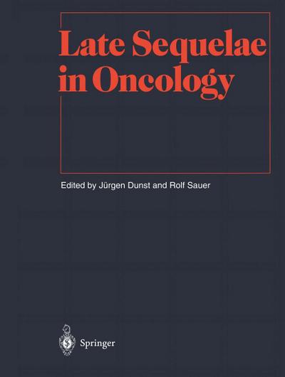 Late Sequelae in Oncology