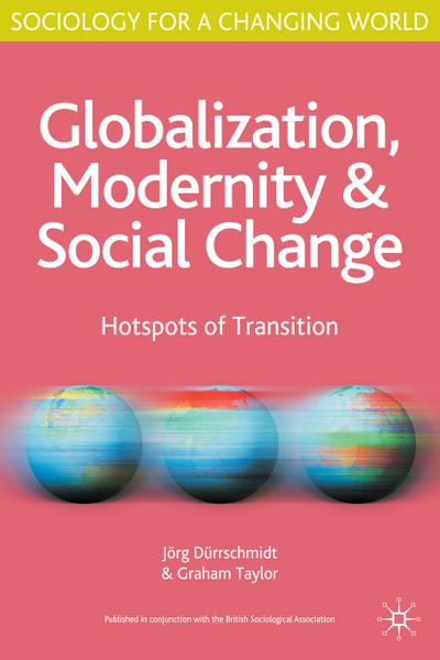Globalisation, Modernity and Social Change