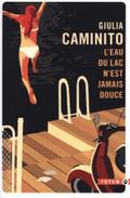 L’eau du lac n’est jamais douce
