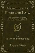 Memoirs of a Highland Lady