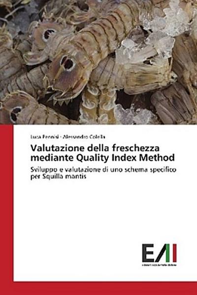 Valutazione della freschezza mediante Quality Index Method