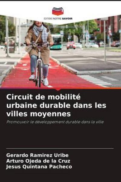 Circuit de mobilité urbaine durable dans les villes moyennes
