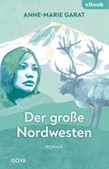 Der große Nordwesten