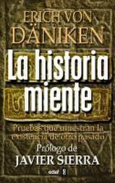 La historia miente
