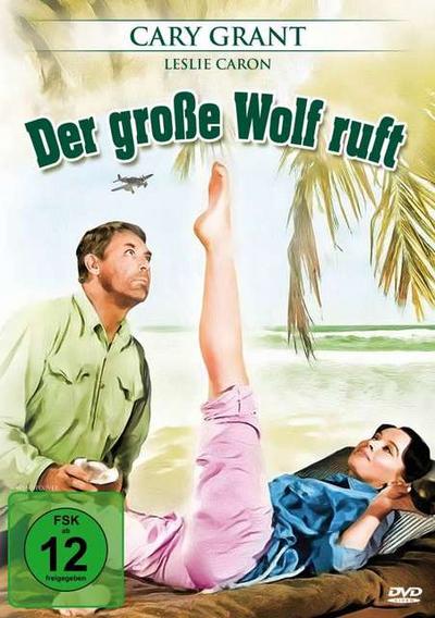 Der Grosse Wolf Ruft (Father Goose)