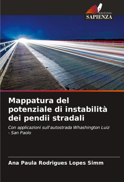 Mappatura del potenziale di instabilità dei pendii stradali
