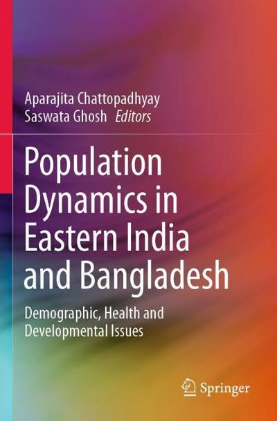 Population Dynamics in Eastern India and Bangladesh