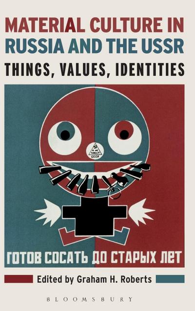 Material Culture in Russia and the USSR