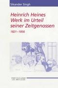 Heinrich Heines Werk im Urteil seiner Zeitgenossen