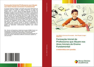 Formação Inicial de Professores que Atuam nos Anos Iniciais do Ensino Fundamental