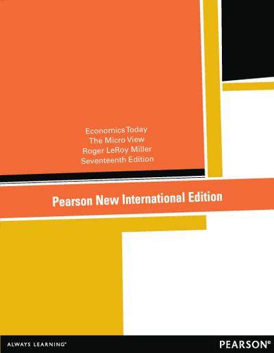Economics Today: Pearson New International Edition PDF eBook
