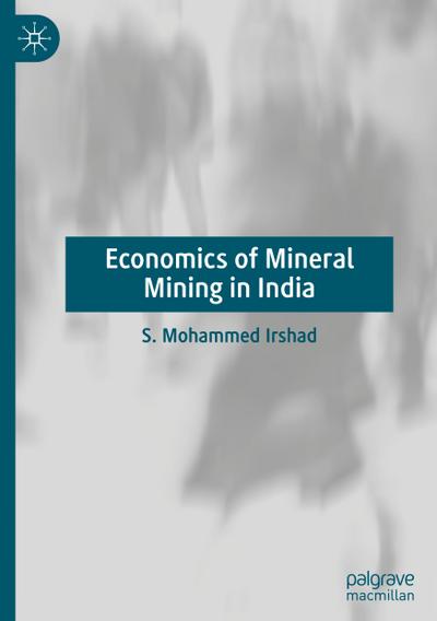 Economics of Mineral Mining in India