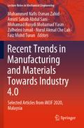 Recent Trends in Manufacturing and Materials Towar