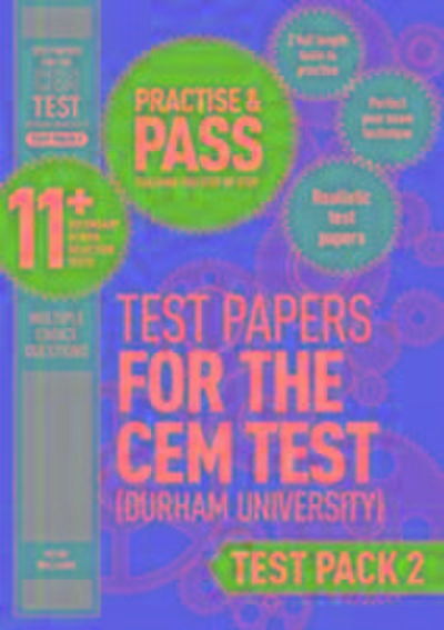 Williams, P: Practise and Pass 11+ CEM Test Papers - Test Pa