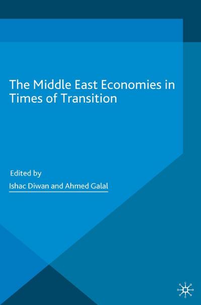 The Middle East Economies in Times of Transition