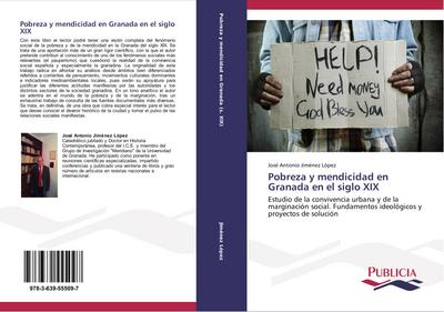 Pobreza y mendicidad en Granada en el siglo XIX