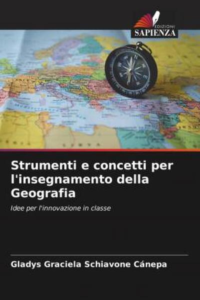 Strumenti e concetti per l’insegnamento della Geografia