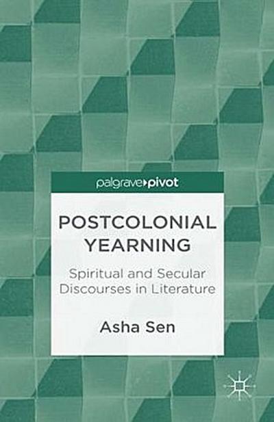 Postcolonial Yearning