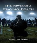 The Power of a Praying Coach