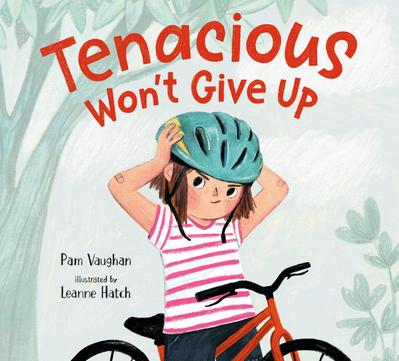 Tenacious Won’t Give Up