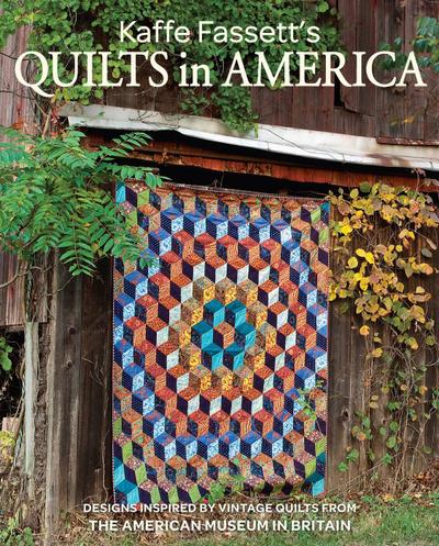 Kaffe Fassett’s Quilts in America