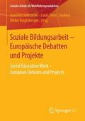 Soziale Bildungsarbeit - Europäische Debatten und 
