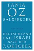 Deutschland und Israel nach dem 7. Oktober