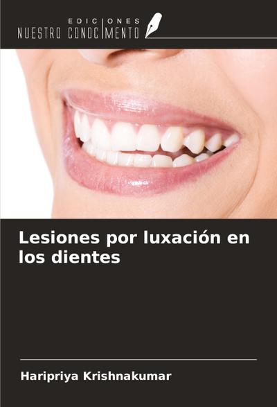 Lesiones por luxación en los dientes