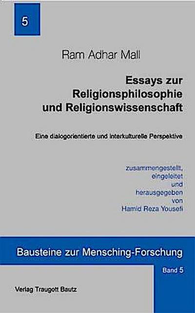 Essays zur Religionsphilosophie und Religionswissenschaft