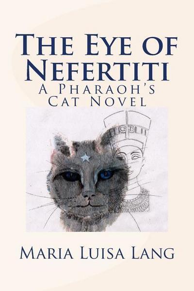 Lang, M: Eye of Nefertiti