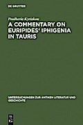A Commentary on Euripides’ Iphigenia in Tauris