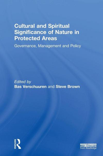 Cultural and Spiritual Significance of Nature in Protected Areas