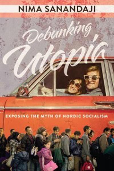 Debunking Utopia
