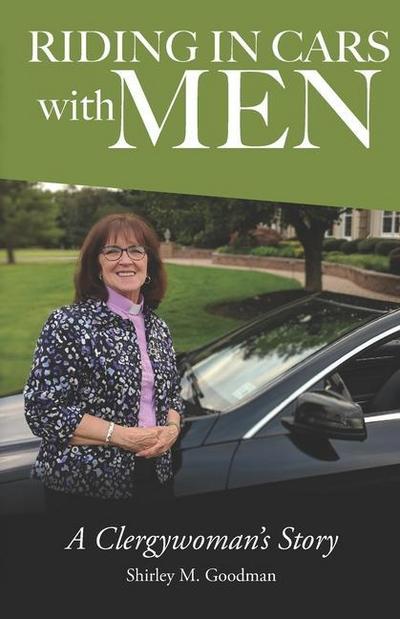 Riding In Cars With Men: A Clergywoman’s Story