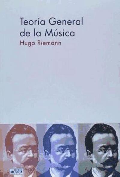 Riemann, H: Teoría general de la música