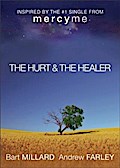 Hurt & The Healer